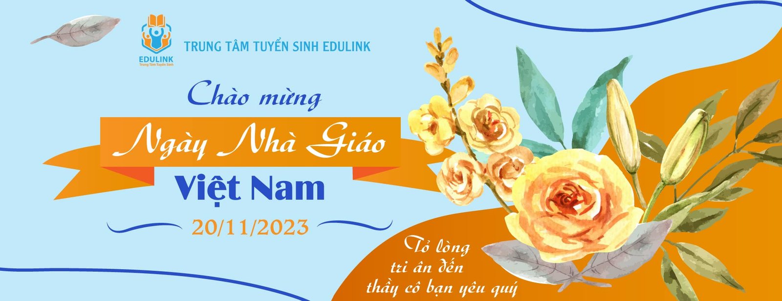 Trung tâm Tuyển sinh EduLink chúc mừng ngày Nhà giáo Việt Nam 20/11