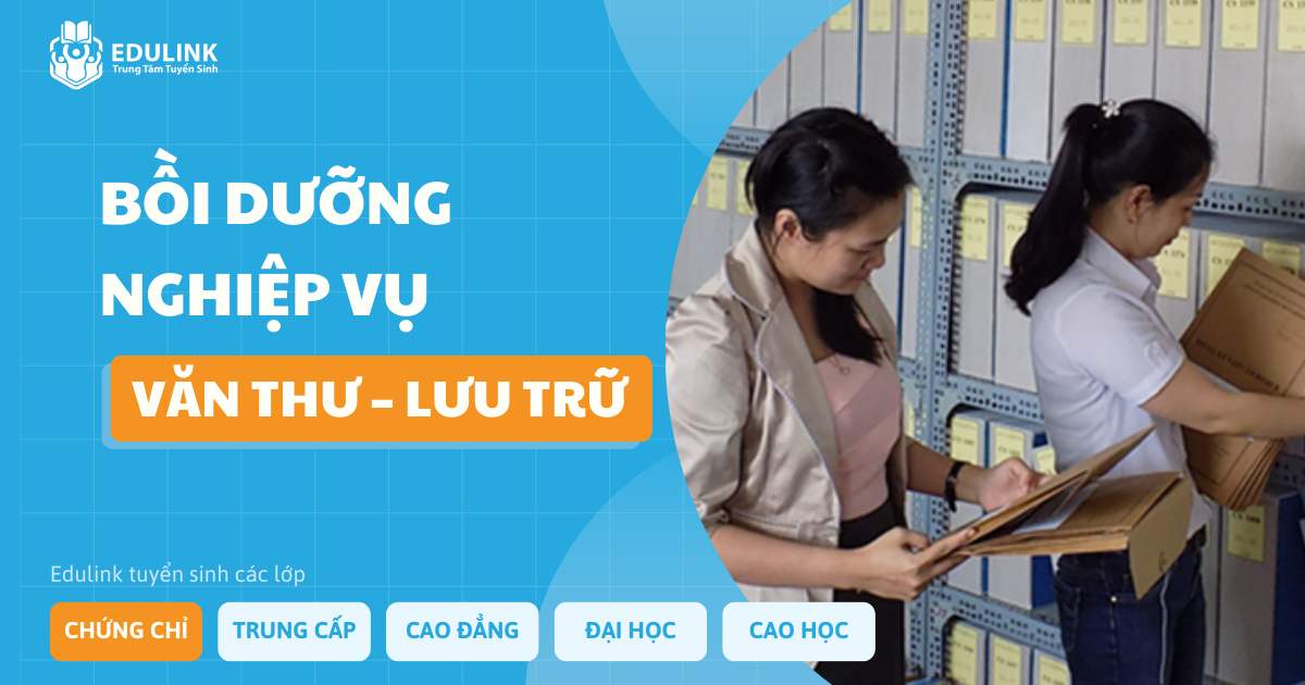 Bồi dưỡng Nghiệp vụ văn thư – lưu trữ