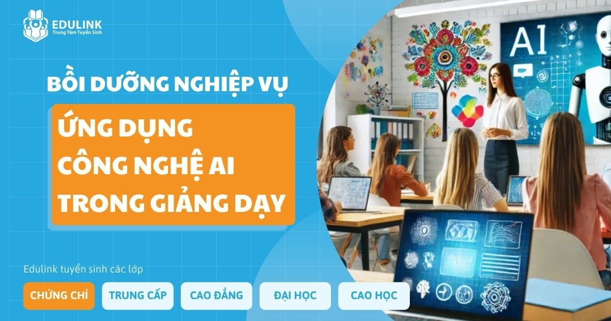 Ứng dụng công nghệ AI trong giảng dạy - Trung tâm tuyển sinh Edulink